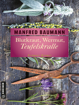 cover image of Blutkraut, Wermut, Teufelskralle